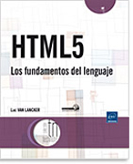 HTML5: los fundamentos del lenguaje