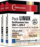 Linux - Pack de 2 libros: Preparación a las certificaciones LPIC-1 y LPIC-2 (exámenes LPI 101, 102, 201, 202)