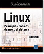 Linux. Principios básicos de uso del sistema- 4ª Edición