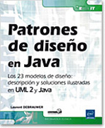 Patrones de diseño en Java: los 23 modelos de diseño: descripción y solución ilustradas en UML 2 y Java