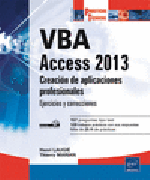 VBA Access 2013. Creación de aplicaciones profesionales: Ejercicios y soluciones