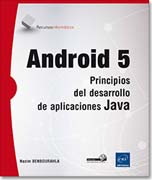 Android 5: Principios del desarrollo de aplicaciones Java