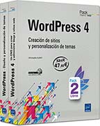 WordPress 4: Pack de 2 libros: Creación de sitios y personalización de temas