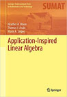 Application-Inspired Linear Algebra