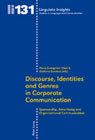 Discourse, Identities and Genres in Corporate Communication: Sponsorship, Advertising and Organizational Communication