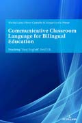 Communicative Classroom Language for Bilingual Education: Teaching «Real English» for CLIL