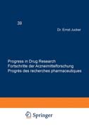 Progress in Drug Research / Fortschritte der Arzneimittelforschung / Progrès des recherches pharmaceutiques
