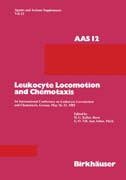 Leukocyte Locomotion and Chemotaxis