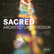 Sacred Architecture + Design: Churches, Synagogues, Mosques