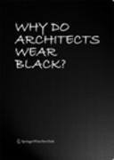 Why do architects wear black?