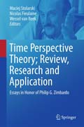Time perspective theory; review, research and application: essays in honor of Philip G. Zimbardo