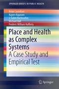 Place and Health as Complex Systems
