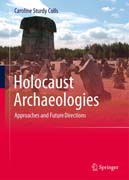 Holocaust Archaeologies