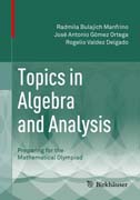 Topics in Algebra and Analysis