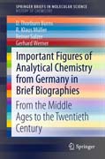 Important Figures of Analytical Chemistry from Germany in Brief Biographies