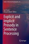 Explicit and Implicit Prosody in Sentence Processing