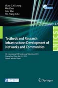 Testbeds and Research Infrastructure: Development of Networks and Communities