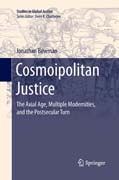 Cosmoipolitan Justice: The Axial Age, Multiple Modernities, and the Postsecular Turn