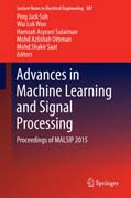 Advances in Machine Learning and Signal Processing