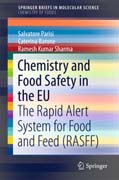 Chemistry and Food Safety in the EU: The Rapid Alert System for Food and Feed (RASFF)