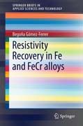 Resistivity Recovery in Fe and FeCr alloys