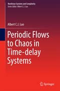 Periodic Flows to Chaos in Time-delay Systems