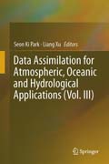 Data Assimilation for Atmospheric, Oceanic and Hydrological Applications (Vol. III)