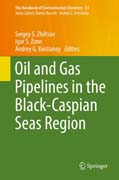 Oil and Gas Pipelines in the Black-Caspian Seas Region