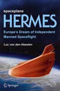 Spaceplane HERMES: Europe's Dream of Independent Manned Spaceflight