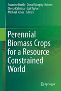 Perennial Biomass Crops for a Resource Constrained World