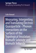 Measuring, Interpreting and Translating Electron Quasiparticle - Phonon Interactions on the Surfaces of the Topological Insulators Bismuth Selenide and Bismuth