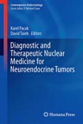 Diagnostic and Therapeutic Nuclear Medicine for Neuroendocrine Tumors