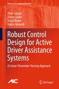 Robust Control Design for Active Driver Assistance Systems