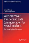 Wireless Power Transfer and Data Communication for Neural Implants