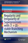 Regularity and Irregularity of Superprocesses with (1 + ?)-stable Branching Mechanism
