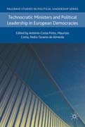 Technocratic Ministers and Political Leadership in European Democracies