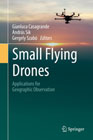 Small flying drones: applications for geographic observation