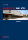Mauerwerk-Kalender 2012: schwerpunkt : Eurocode 6