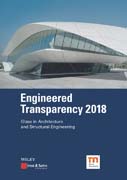 Engineered Transparency 2018: Glass in Architecture and Structural Engineering