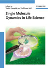 Single molecule dynamics in life science