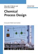 Chemical process design: computer-aided case studies