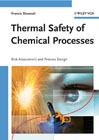 Thermal safety of chemical processes: risk assessment and process design