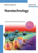 Nanotechnology v. 8 Nanostructured surfaces