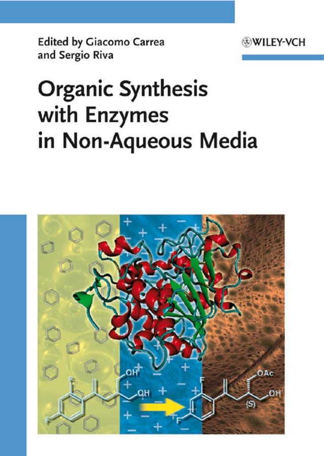 Organic synthesis with enzymes in non-aqueous media