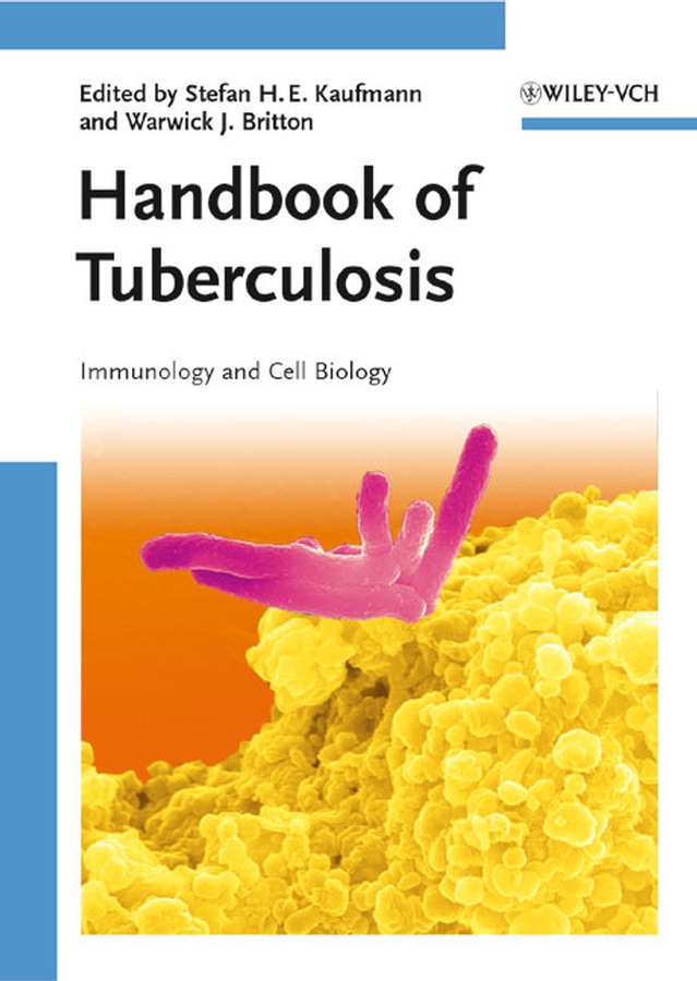 Handbook of tuberculosis: immunology and cell biology
