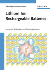 Lithium ion rechargable batteries: materials, technology, and applications