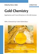 Gold chemistry: applications and future directions in the life sciences