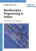 Bioinformatics programming in python: a practical course for beginners