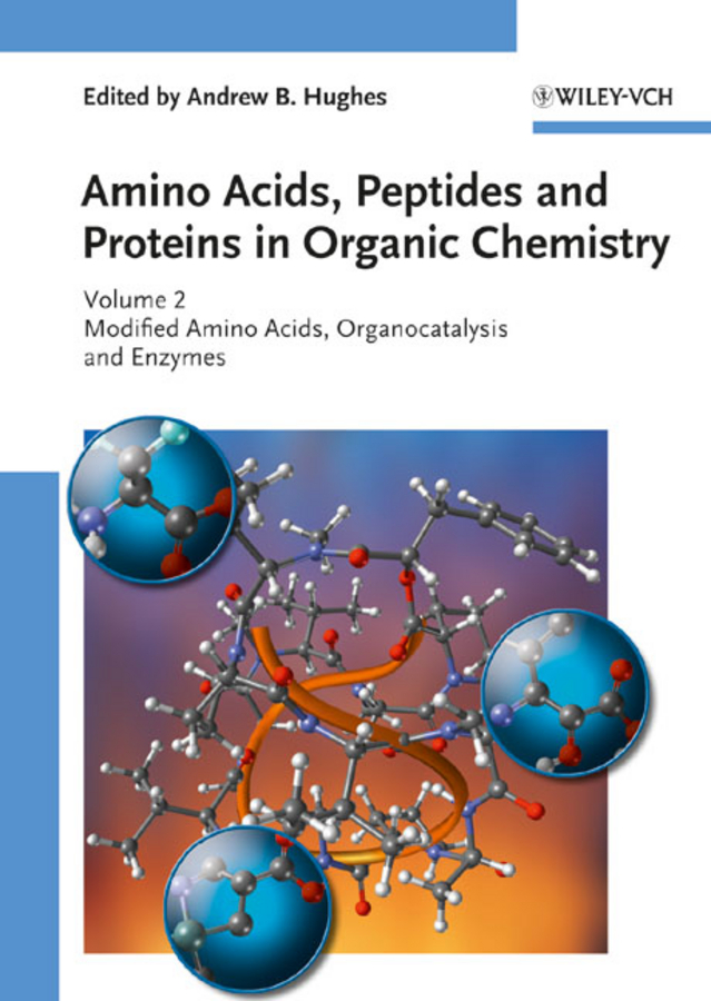 Aminoacides, peptides and proteins in organic chemistry, Vol. 2