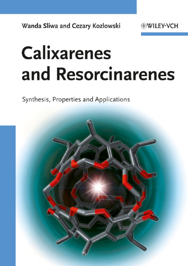 Calixarenes and resorcinarenes: synthesis, properties and applications